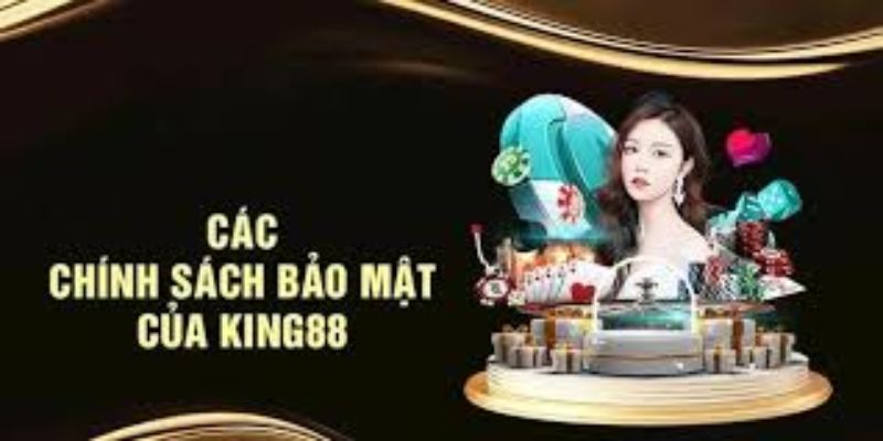 Tổng hợp các chính sách bảo mật